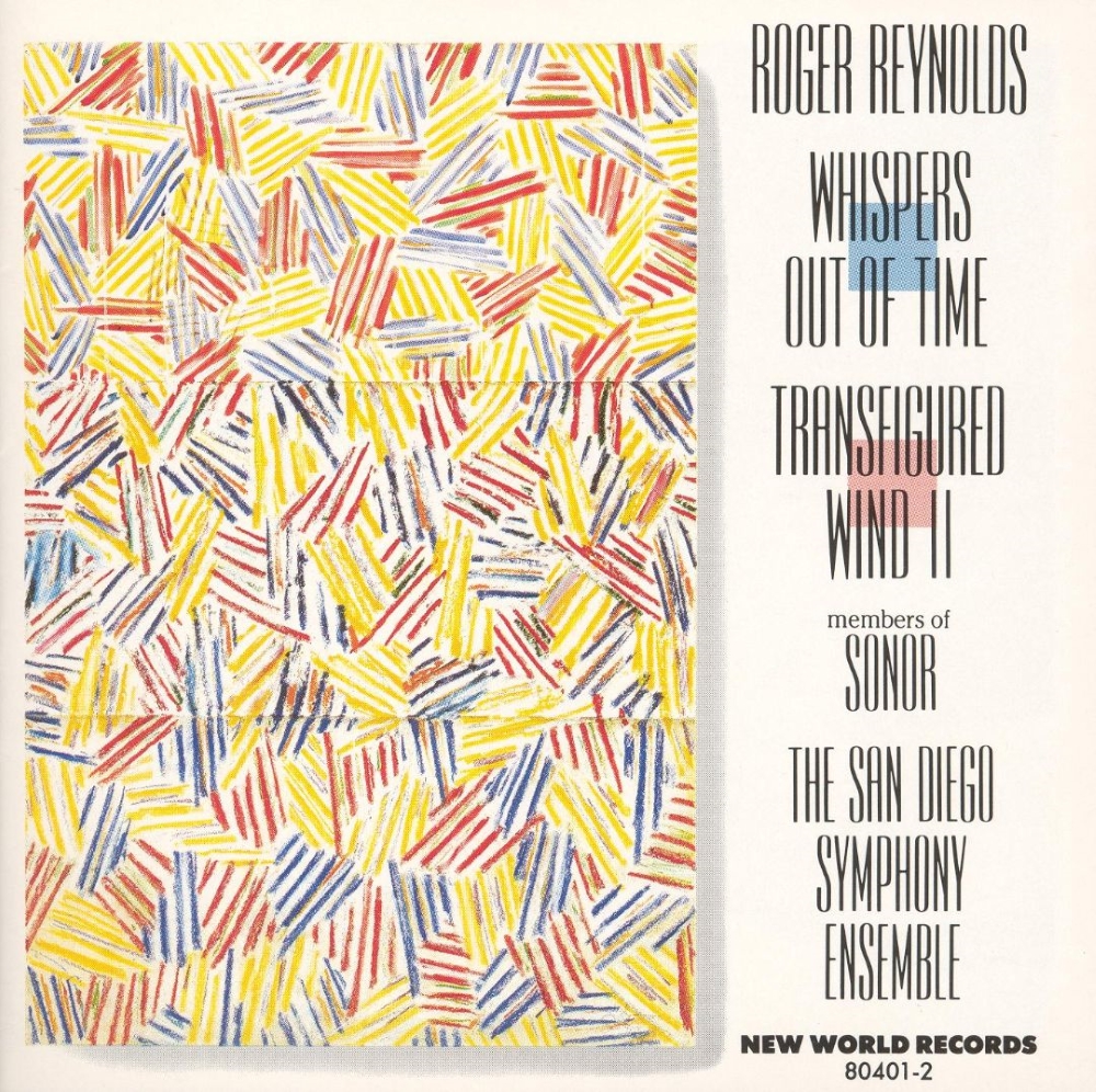 Roger Reynolds-Whispers Out Of Time / Transfigured Wind II (image for) Roger Reynolds-Whispers Out Of Time / Transfigured Wind II