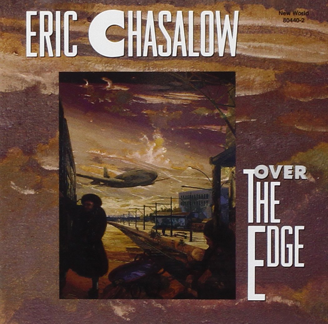 Eric Chasalow-Over The Edge (image for) Eric Chasalow-Over The Edge