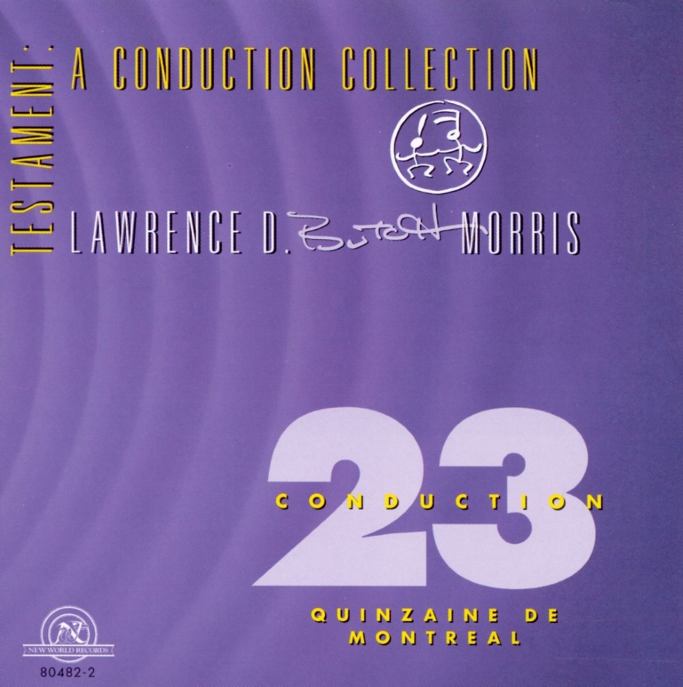Testament-A Conduction Collection - Conduction 23-Quinzaine De Montreal (image for) Testament-A Conduction Collection - Conduction 23-Quinzaine De Montreal