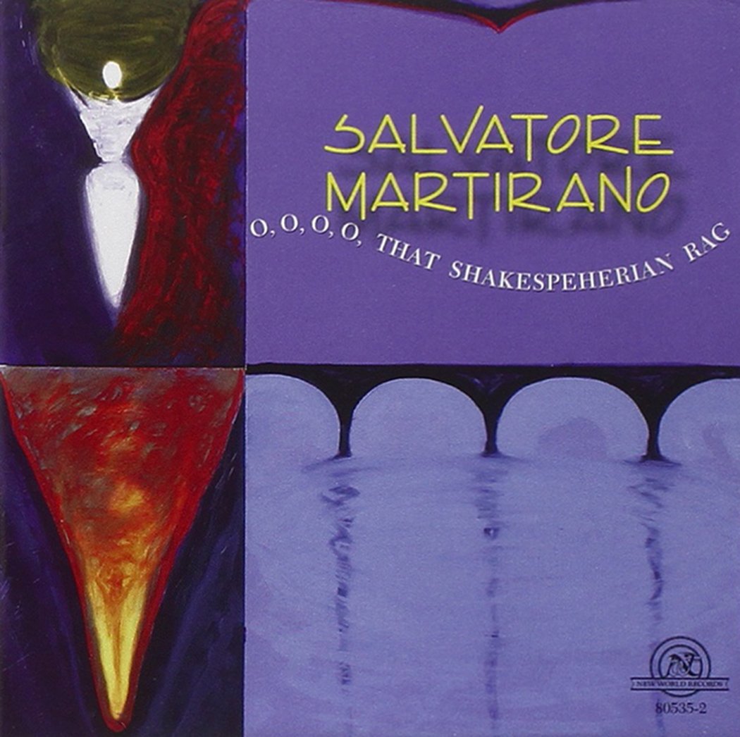Salvatore Martirano-O, O, O, O, That Shakespeherian Rag (image for) Salvatore Martirano-O, O, O, O, That Shakespeherian Rag