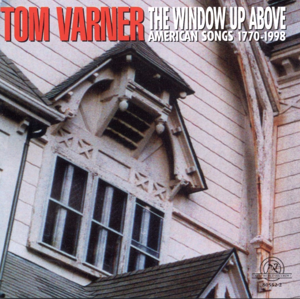 The Window Up Above-American Songs 1770-1998 (image for) The Window Up Above-American Songs 1770-1998