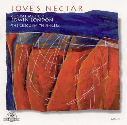(image for) Jove's Nectar-Choral Music of Edwin London