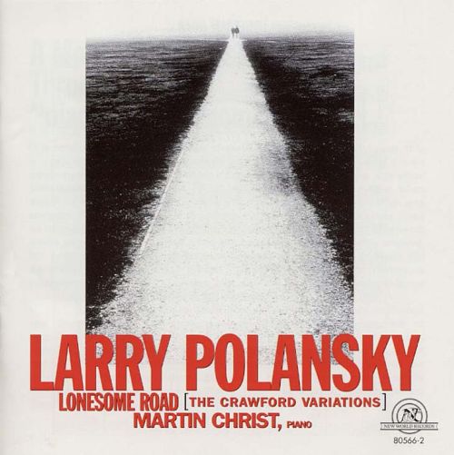 (image for) Larry Polansky-Lonesome Road