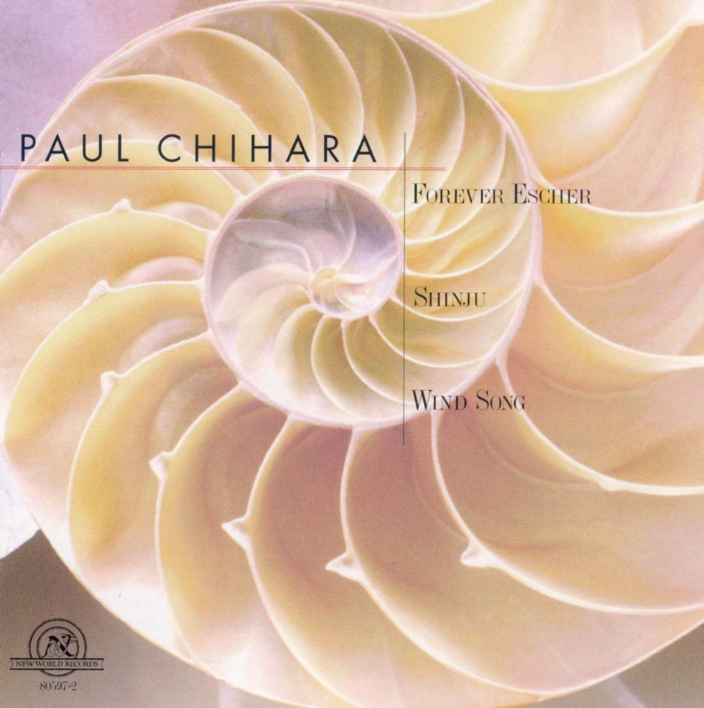Paul Chihara-Forever Escher / Shinju / Wind Song (image for) Paul Chihara-Forever Escher / Shinju / Wind Song