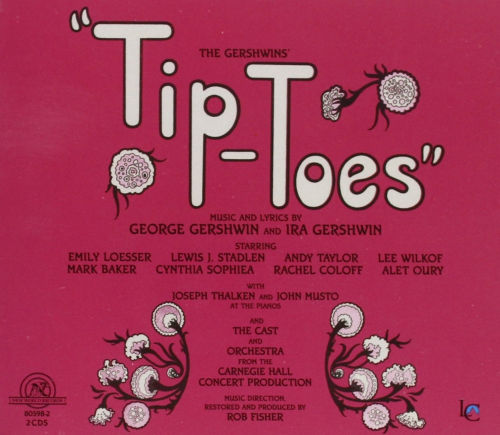 The Gershwins' Tip-Toes And Tell Me More (2 CD) (image for) The Gershwins' Tip-Toes And Tell Me More (2 CD)