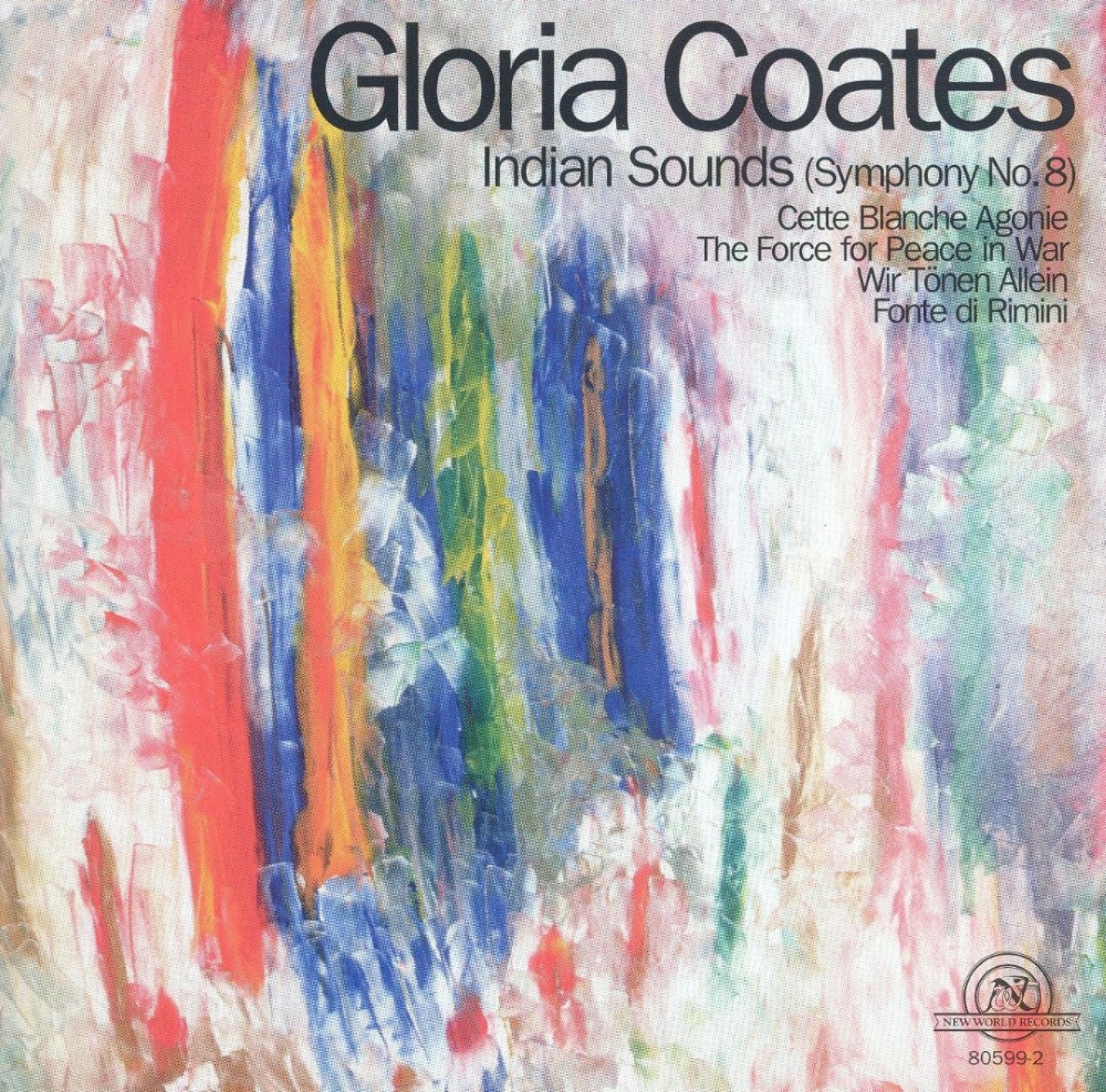 Gloria Coates-Indian Sounds (Symphony No. 8) (image for) Gloria Coates-Indian Sounds (Symphony No. 8)