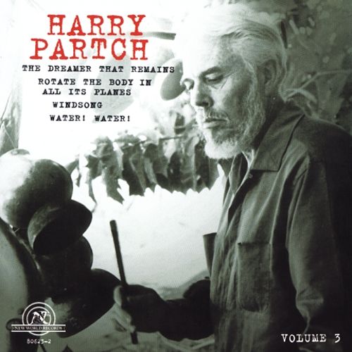 The Harry Partch Collection, Volume 3 (image for) The Harry Partch Collection, Volume 3