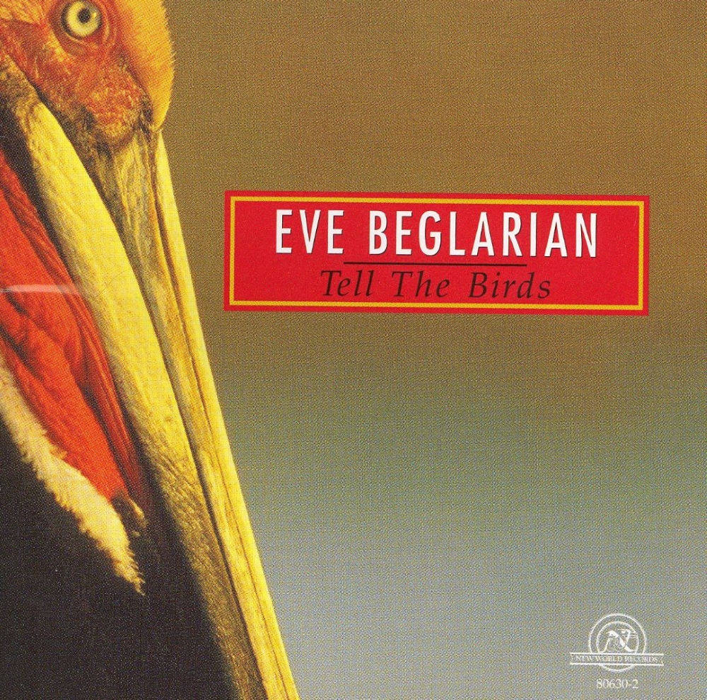 Eve Beglarian-Tell The Birds (image for) Eve Beglarian-Tell The Birds