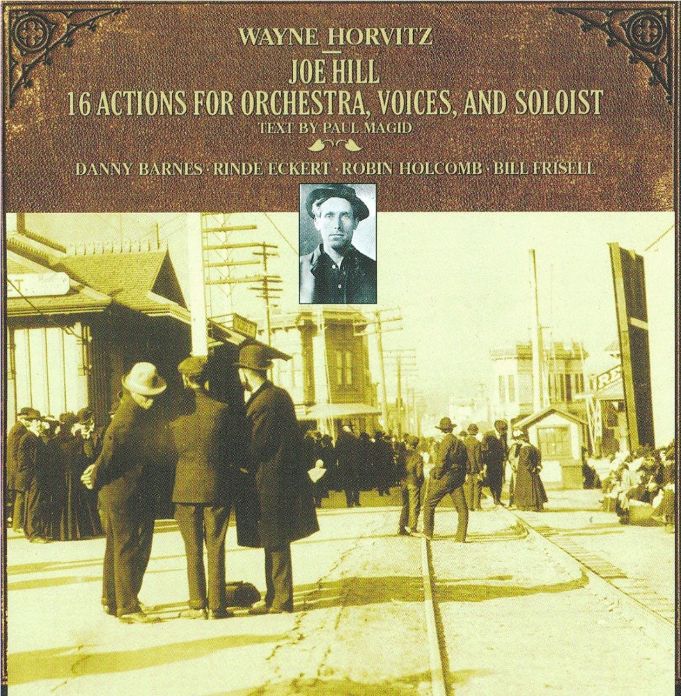 (image for) Joe Hill-16 Actions For Orchestra, Voices, And Soloist
