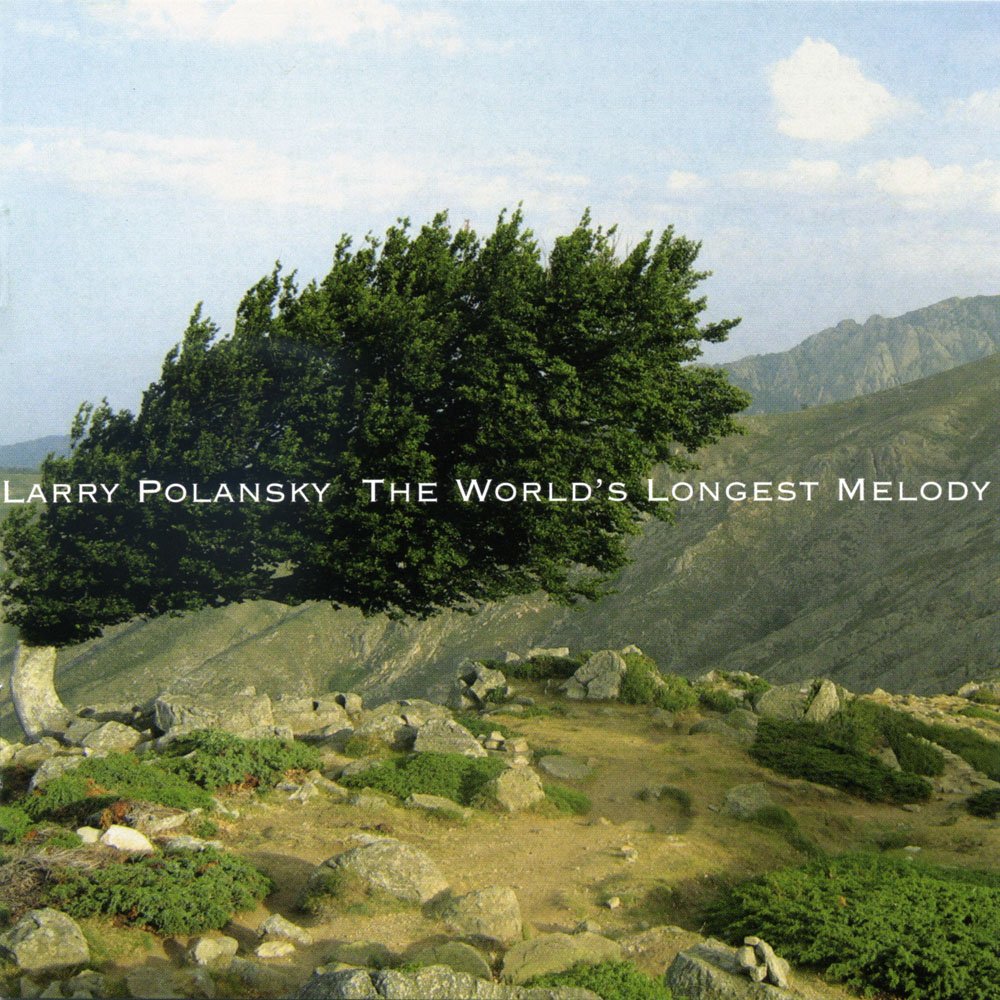 (image for) Larry Polansky-The World's Longest Melody