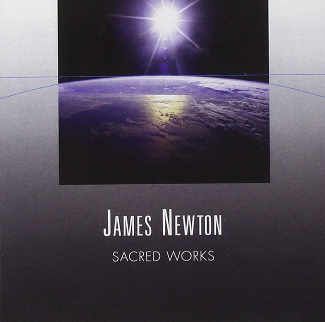 James Newton-Sacred Works (image for) James Newton-Sacred Works