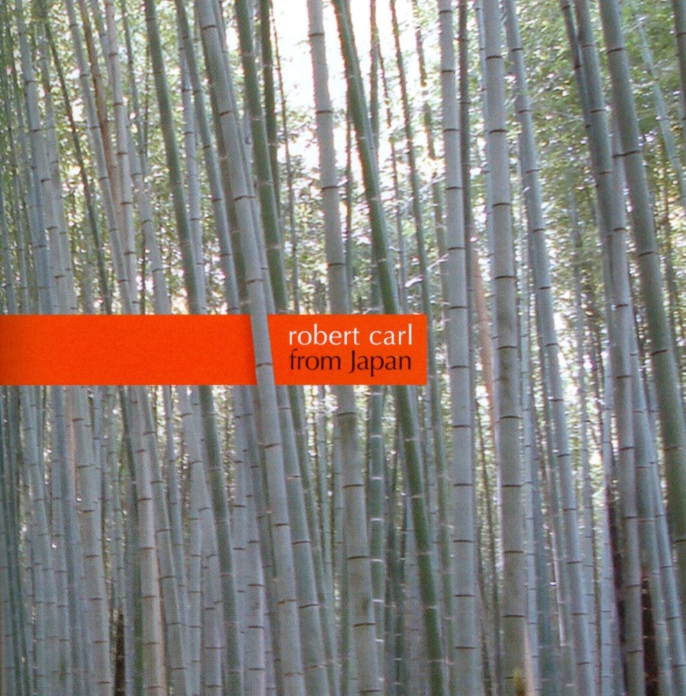 Robert Carl-From Japan (image for) Robert Carl-From Japan