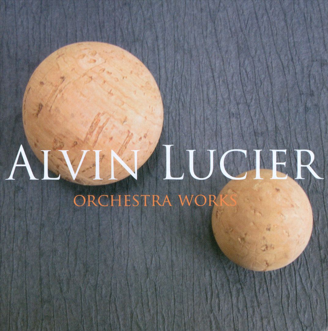 (image for) Alvin Lucier-Orchestral Works
