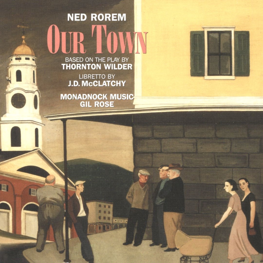 Ned Rorem-Our Town (2 CD) (image for) Ned Rorem-Our Town (2 CD)