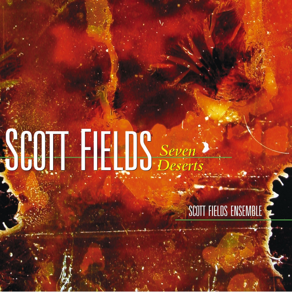 (image for) Scott Fields-Seven Deserts