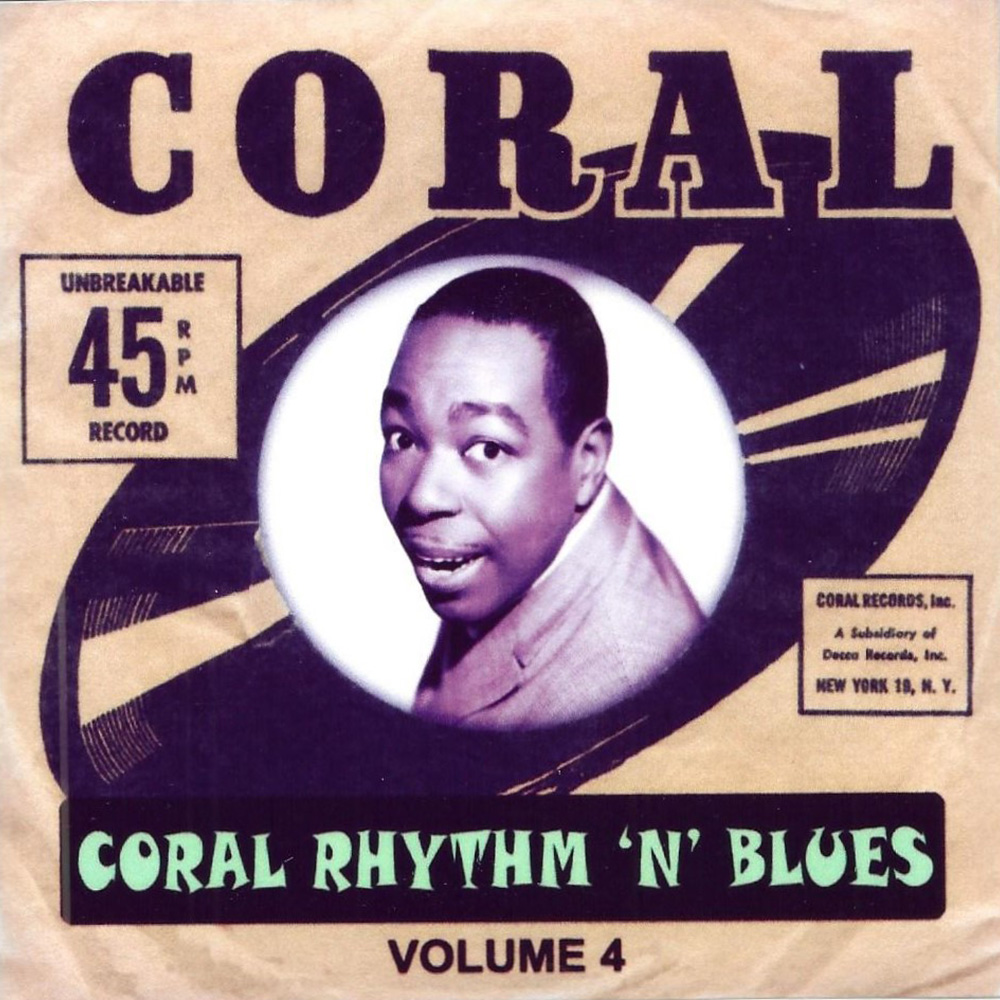 Coral Rhythm 'n' Blues, Vol. 4 (image for) Coral Rhythm 'n' Blues, Vol. 4