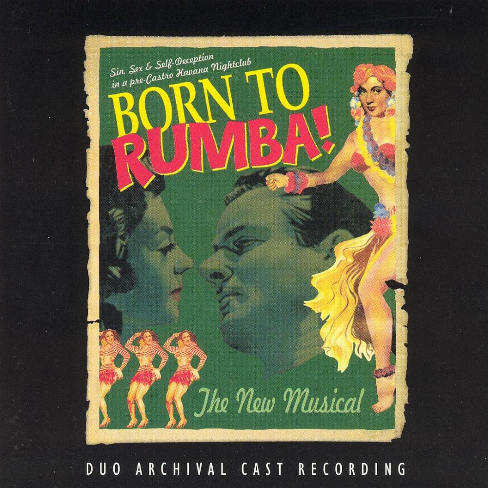 (image for) Born To Rumba! [Original Cast Recording]