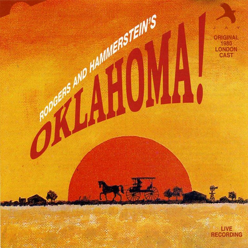 (image for) Rodgers & Hammerstein's Oklahoma! [Original 1980 London Cast]