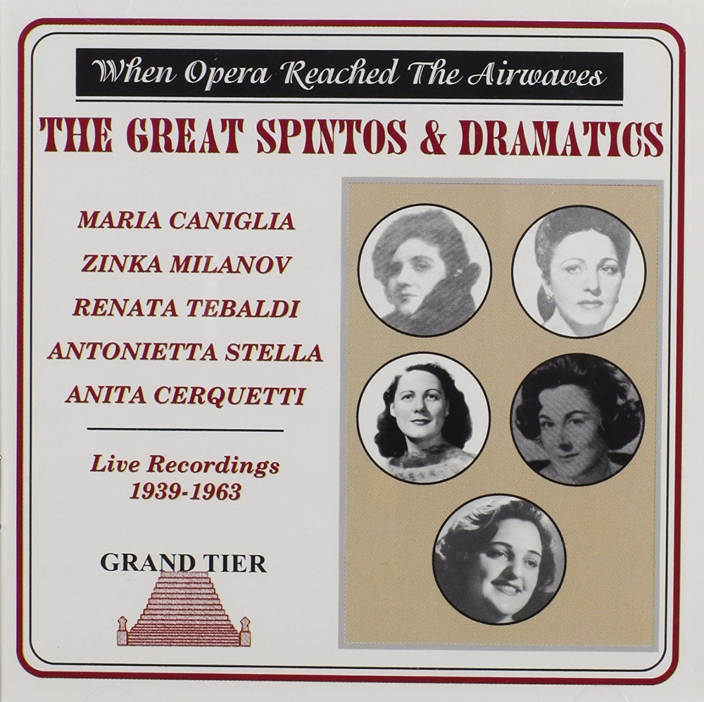 When Opera Reached the Airwaves-The Great Spintos & Dramatics (image for) When Opera Reached the Airwaves-The Great Spintos & Dramatics
