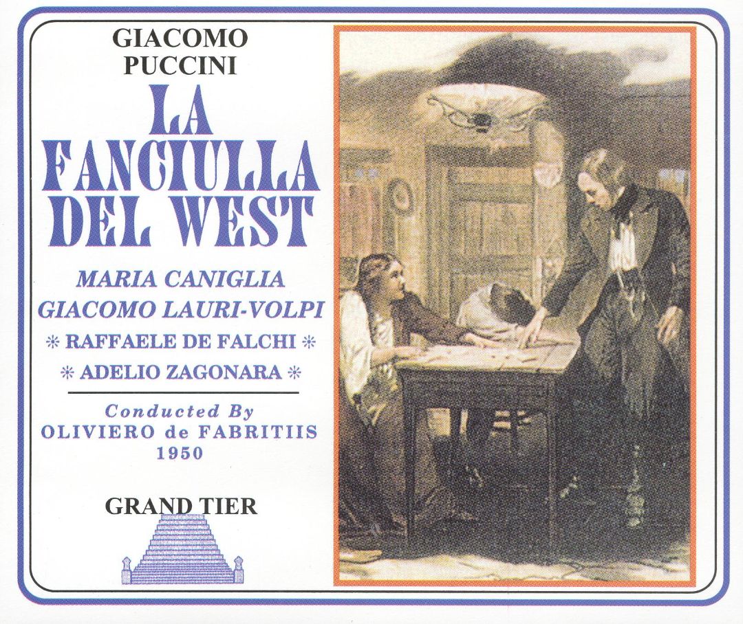 Giacomo Puccini-La Fanciulla Del West (image for) Giacomo Puccini-La Fanciulla Del West