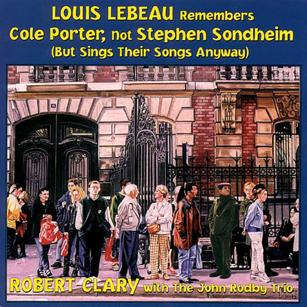 Robert Clary Remembers Cole Porter, Not Stephen Sondheim (But Sings Their Songs Anyway) (image for) Robert Clary Remembers Cole Porter, Not Stephen Sondheim (But Sings Their Songs Anyway)