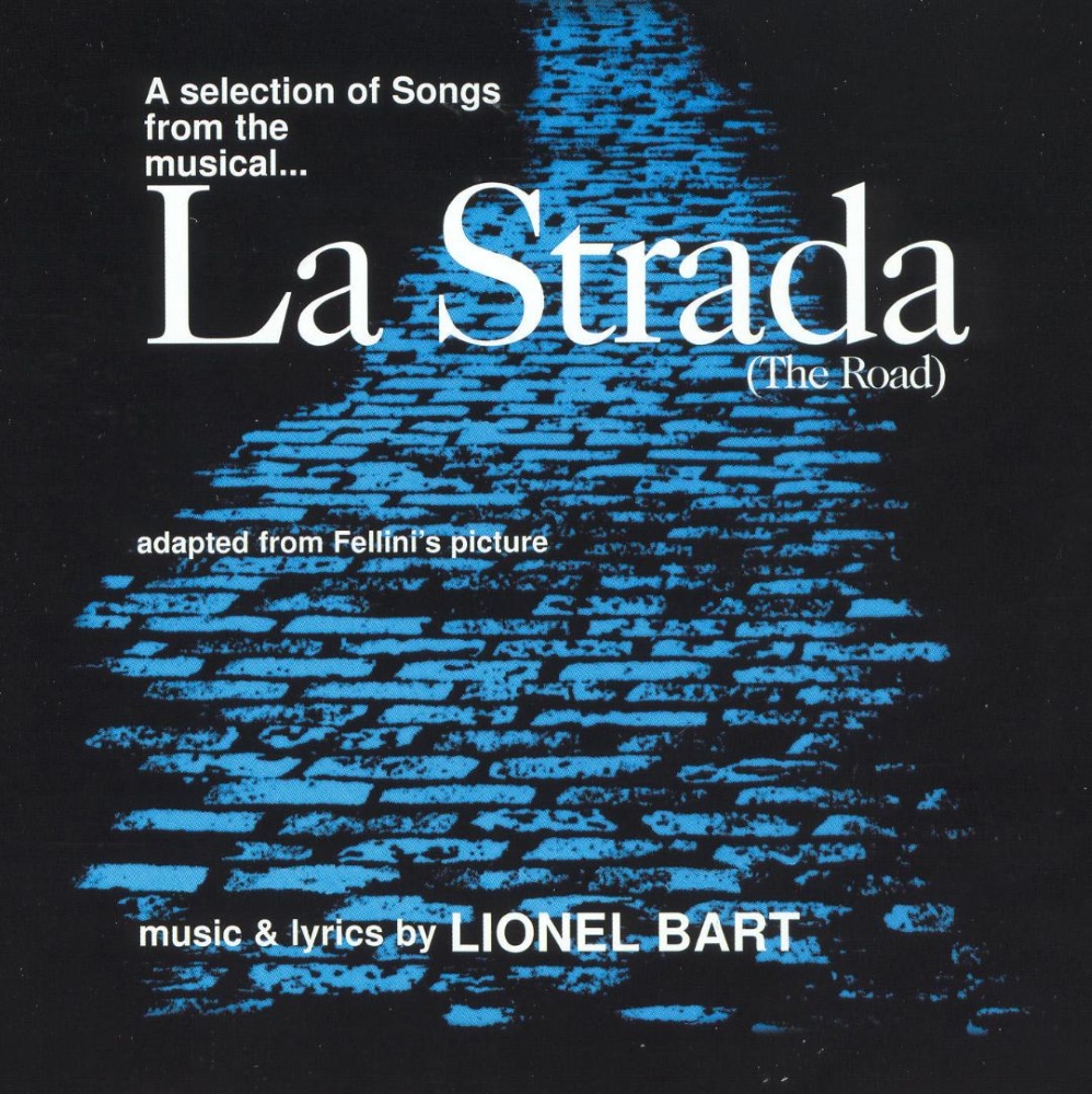 (image for) La Strada (The Road) [Studio Cast Recording]