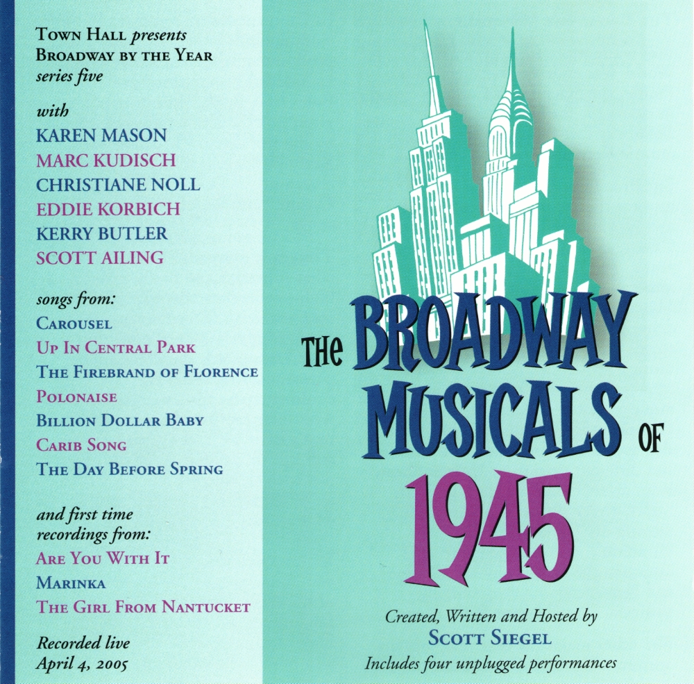 The Broadway Musicals Of 1945 (image for) The Broadway Musicals Of 1945