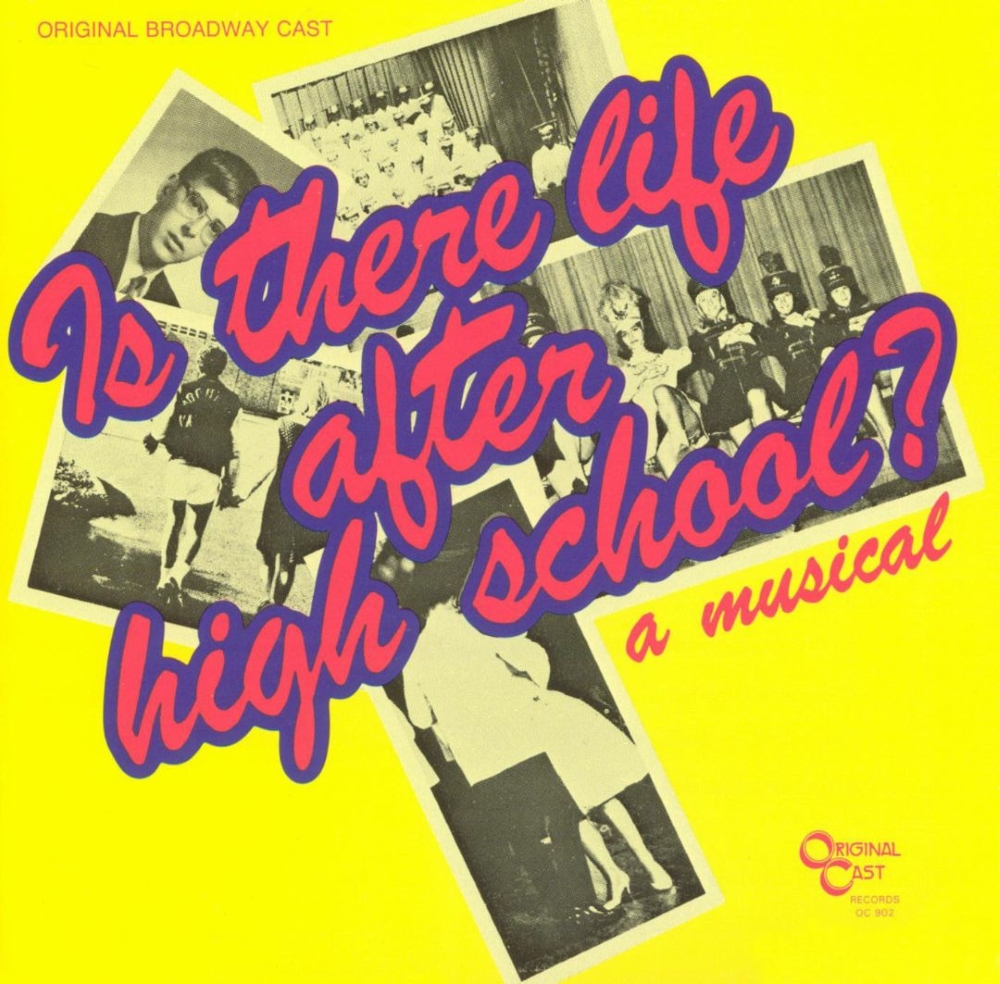 (image for) Is There Life After High School [Original Broadway Cast]