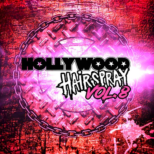 Hollywood Hairspray, Vol. 8 (image for) Hollywood Hairspray, Vol. 8