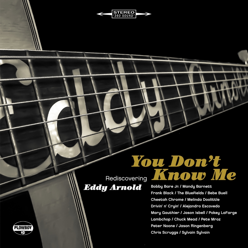 You Don't Know Me-Rediscovering Eddy Arnold (image for) You Don't Know Me-Rediscovering Eddy Arnold