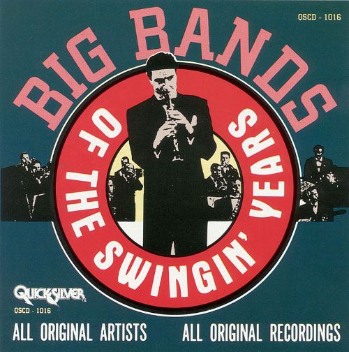 (image for) Big Bands Of The Swingin' Years