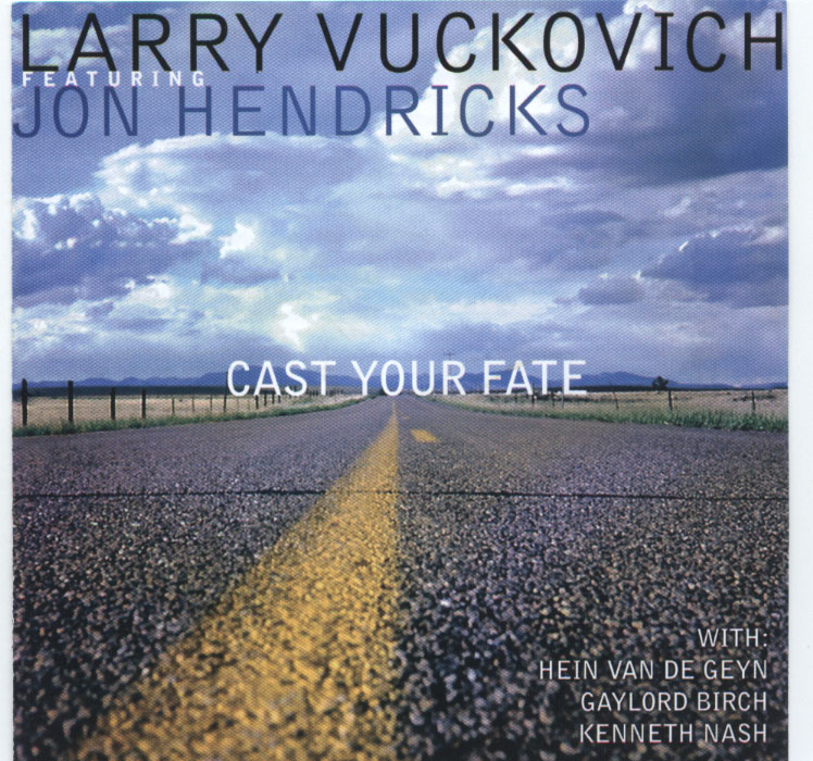 (image for) Cast Your Fate (Feat. Jon Hendricks)
