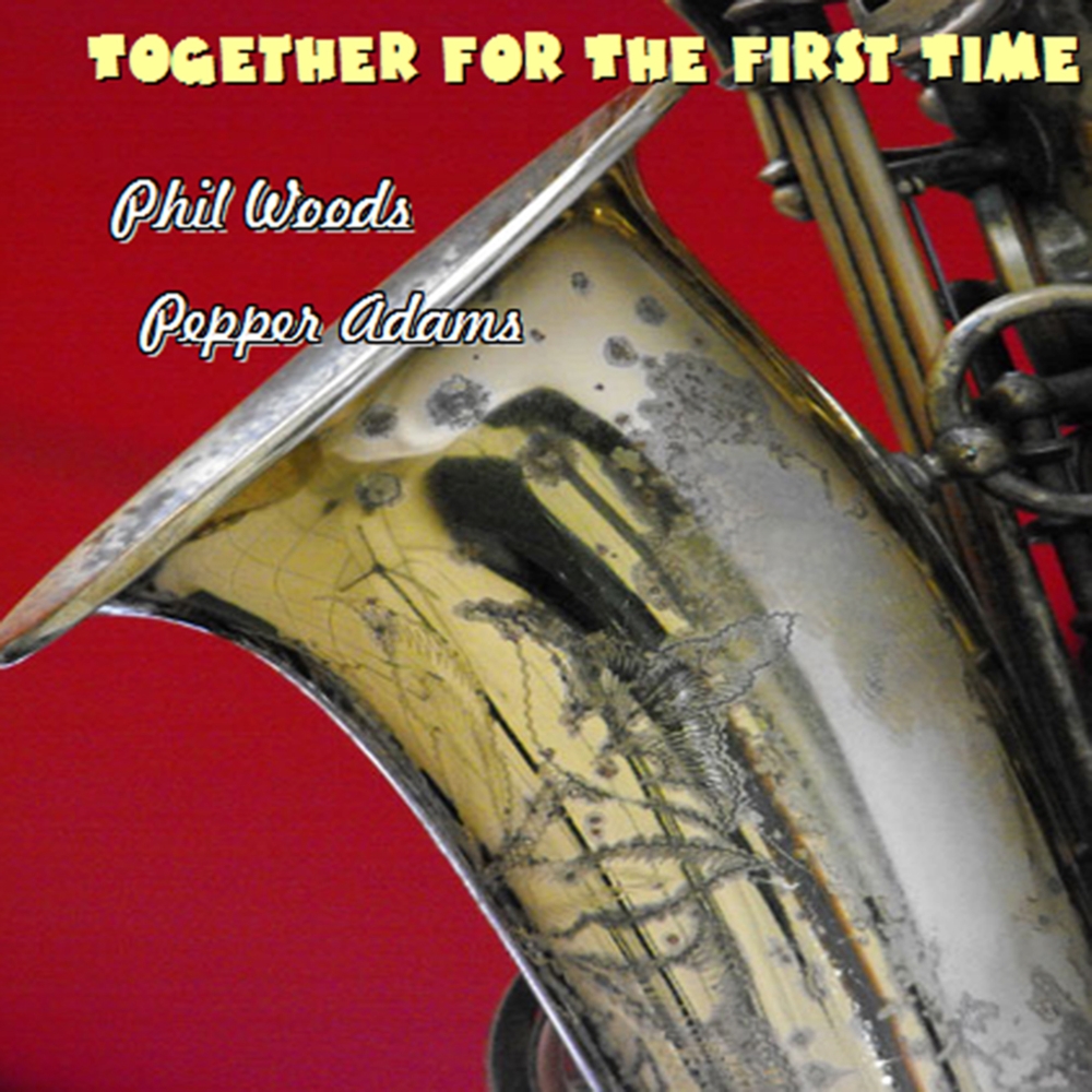 Together For The First Time (image for) Together For The First Time