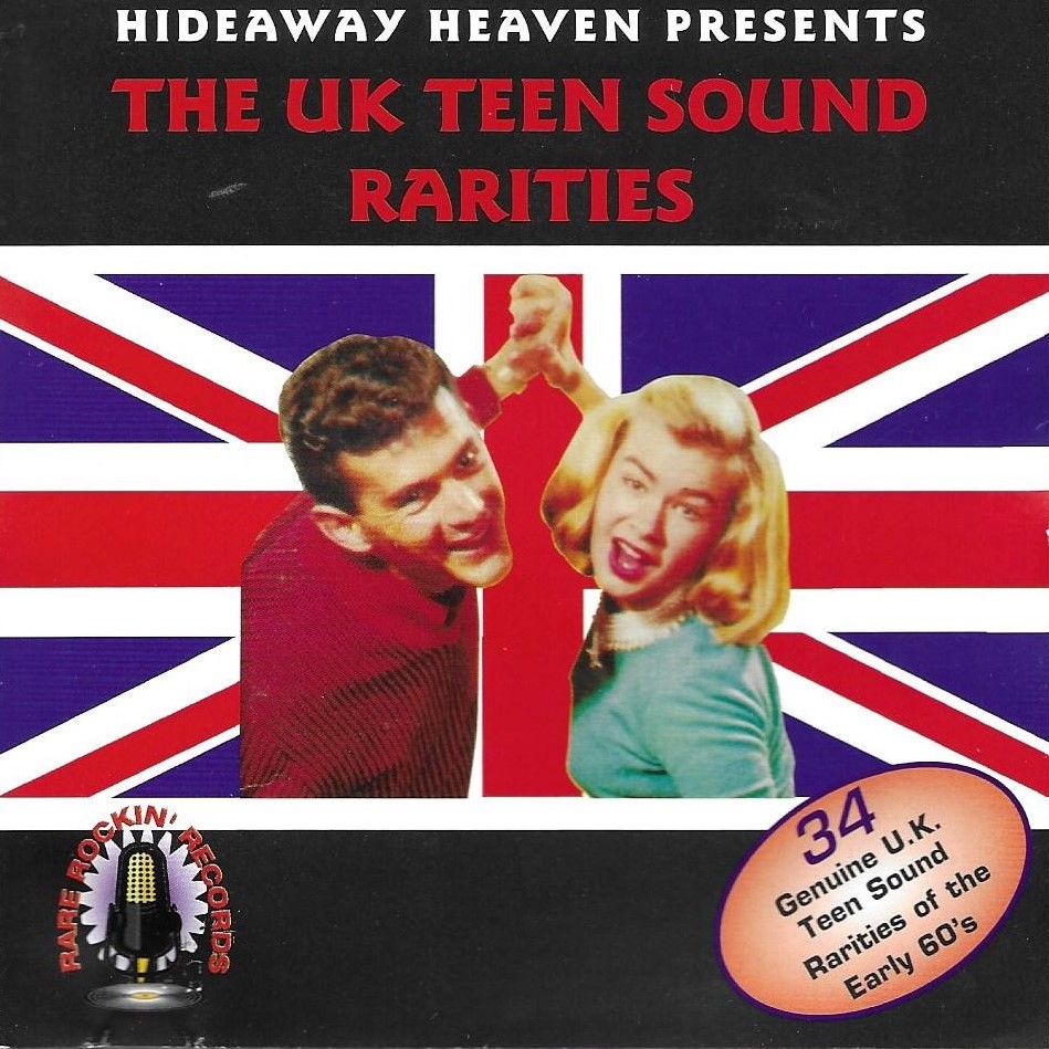 Hideaway Heaven Presents The UK Teen Sound Rarities (image for) Hideaway Heaven Presents The UK Teen Sound Rarities