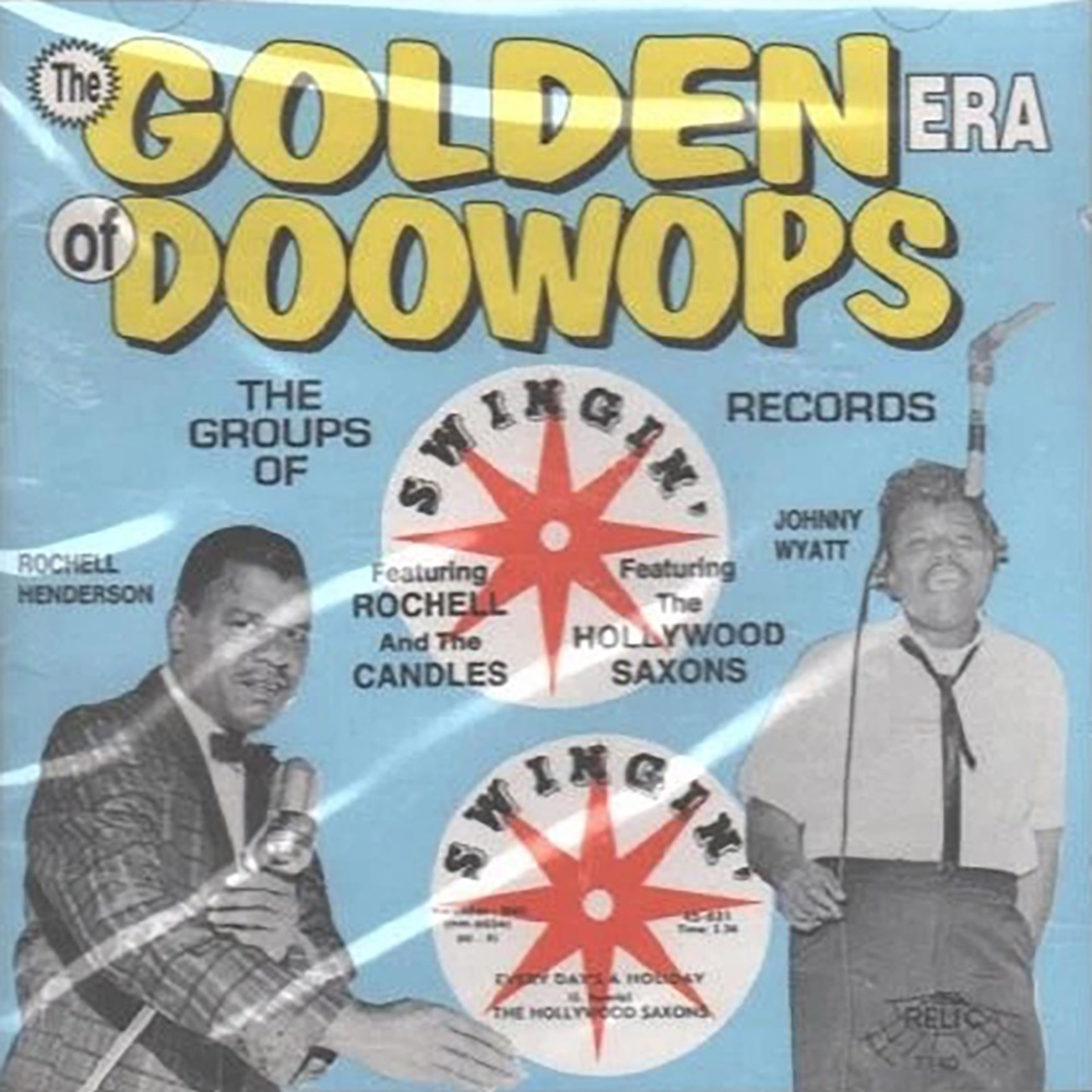 (image for) Golden Era of Doowops: The Groups of Swingin' Records