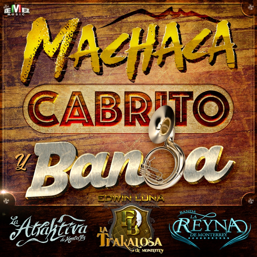 Machaca, Cabrito Y Banda (image for) Machaca, Cabrito Y Banda