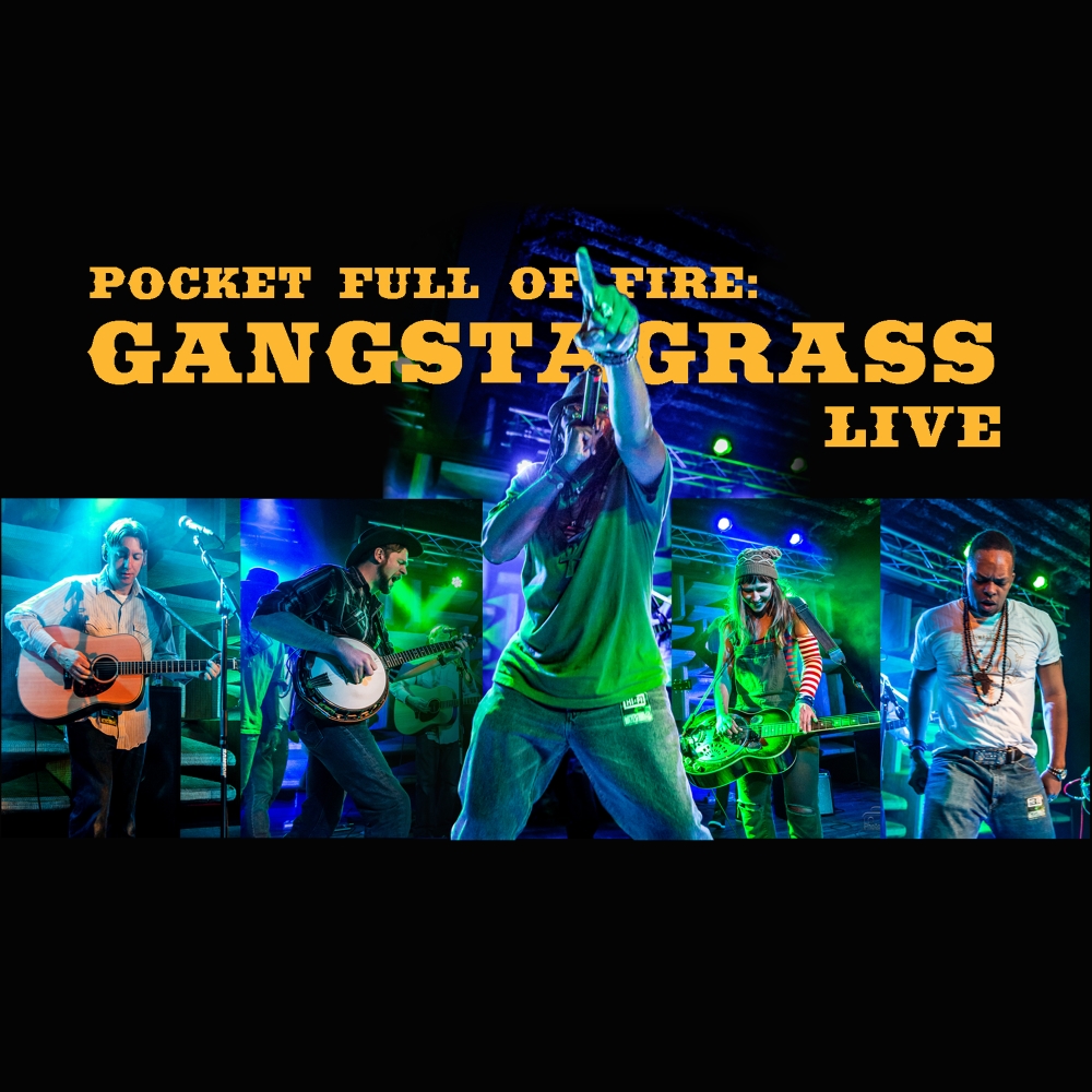 Pocket Full of Fire-Gangstagrass Live (image for) Pocket Full of Fire-Gangstagrass Live