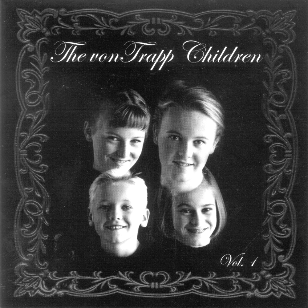 The Von Trapp Children, Volume 1 (image for) The Von Trapp Children, Volume 1