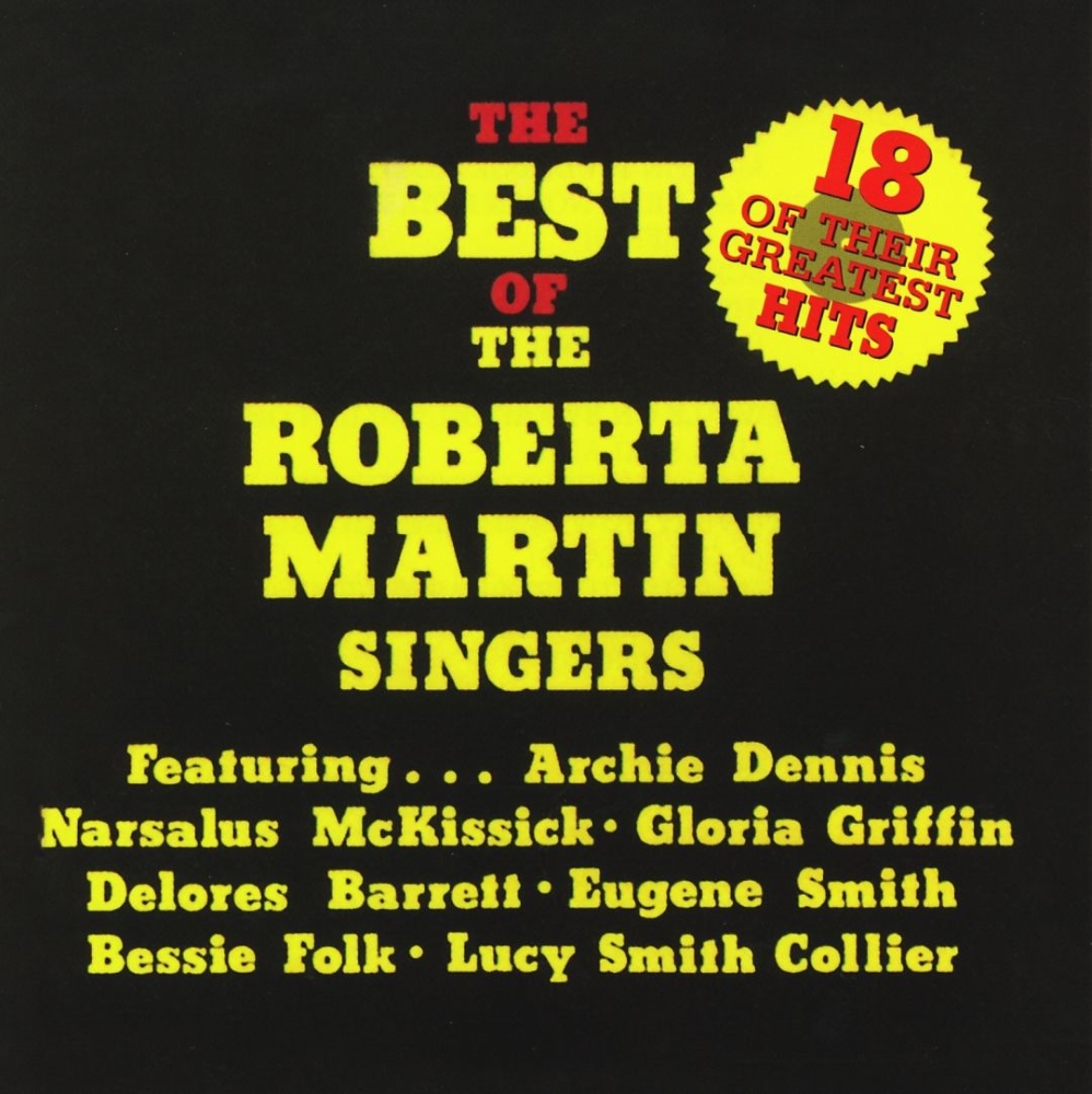 Best Of The Roberta Martin Singers (image for) Best Of The Roberta Martin Singers