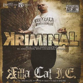 Killa Cal I.E. (image for) Killa Cal I.E.
