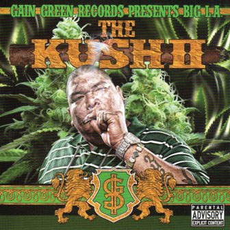 The Kush II (Feat. Big LA) (image for) The Kush II (Feat. Big LA)
