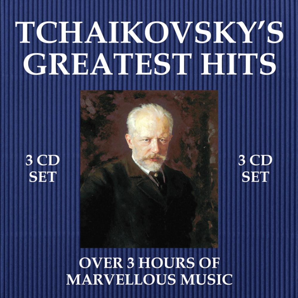 Tchaikovsky's Greatest Hits (image for) Tchaikovsky's Greatest Hits