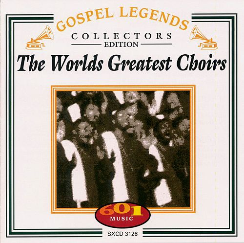 (image for) The World's Greatest Choirs (Cassette)