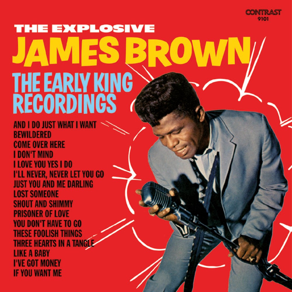 (image for) Explosive James Brown-The Early King Recordings