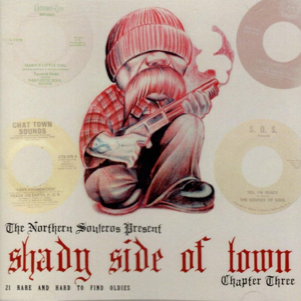 (image for) Northern Souleros Persent: Shady Side Of Town, Chapter Three