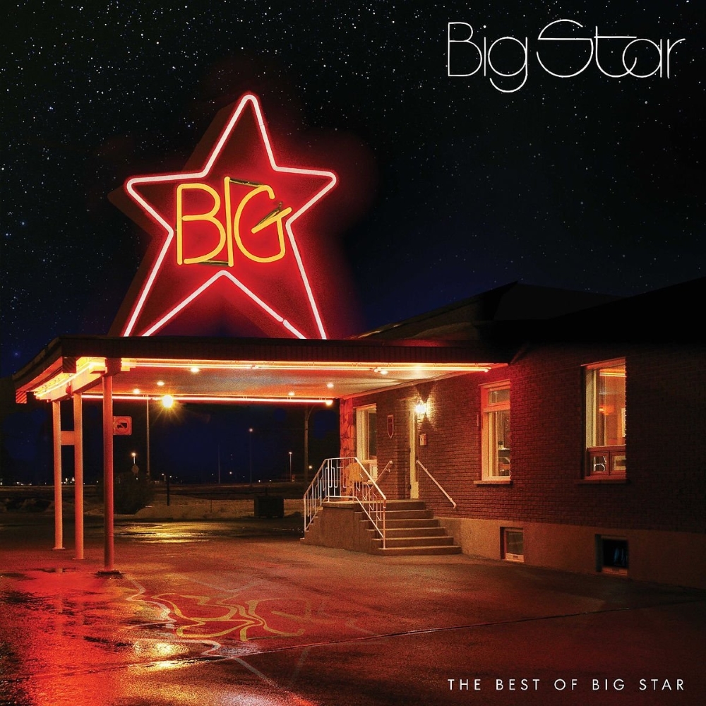 The Best Of Big Star (image for) The Best Of Big Star