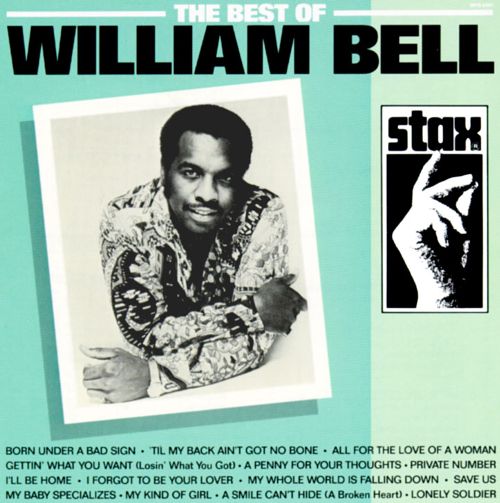 The Best Of William Bell (image for) The Best Of William Bell