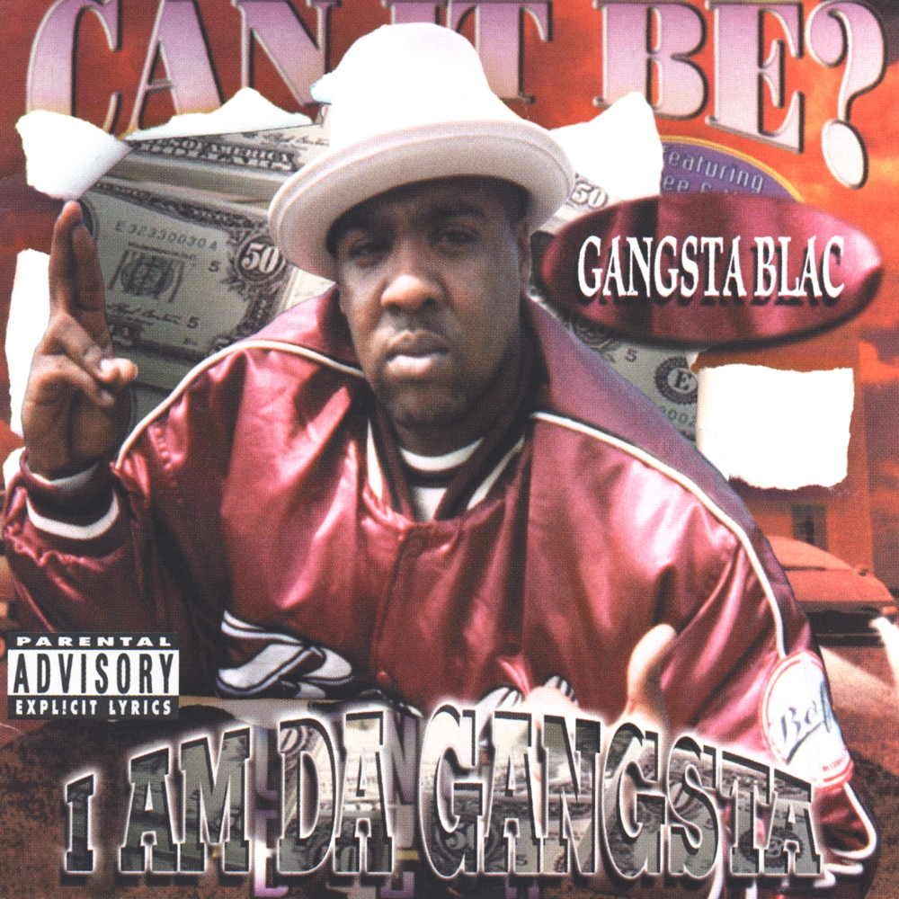 (image for) I Am Da Gangsta