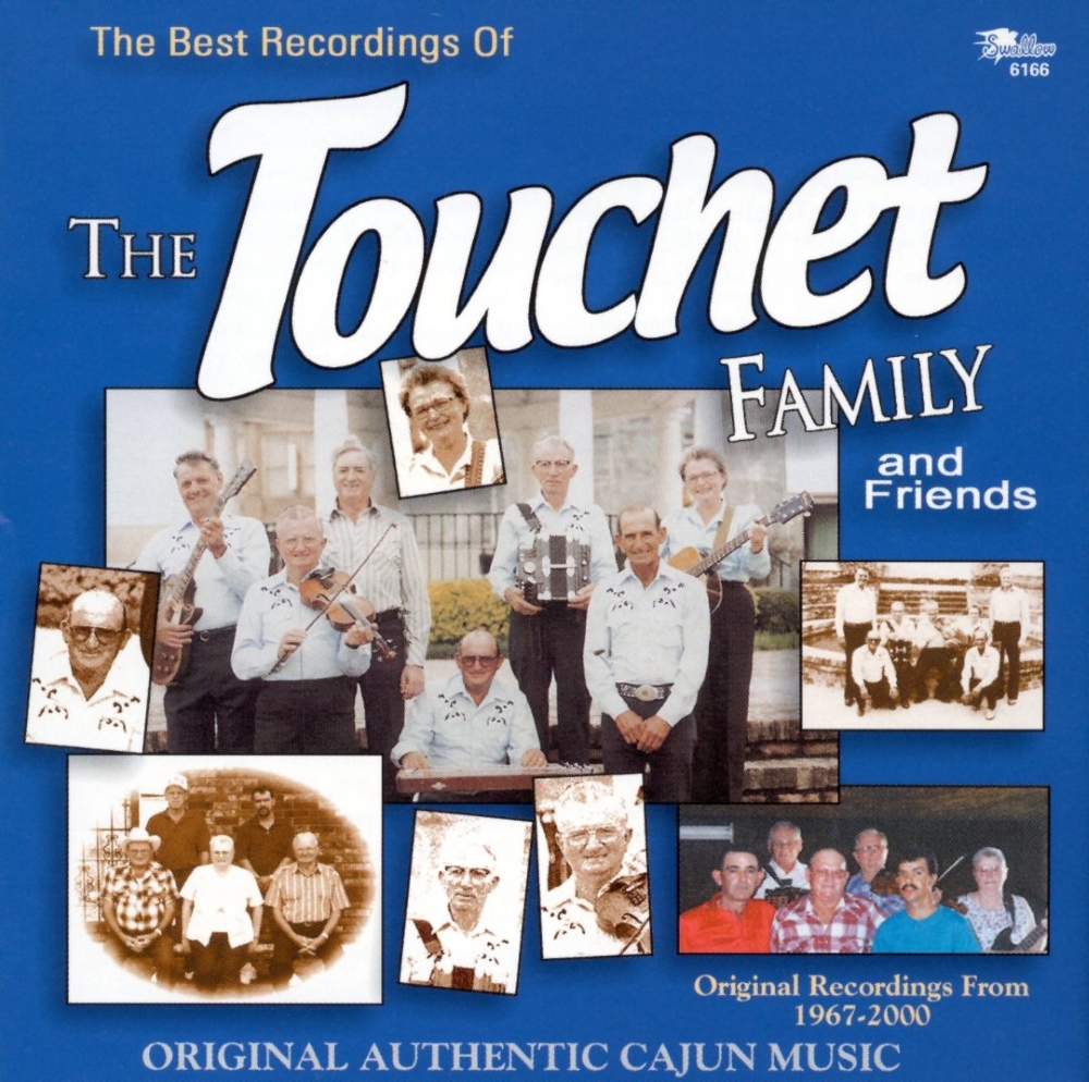 The Best Recordings Of The Touchet Family And Friends (image for) The Best Recordings Of The Touchet Family And Friends