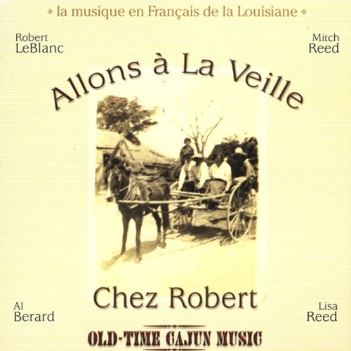 (image for) Allons A La Veille Chez Robert